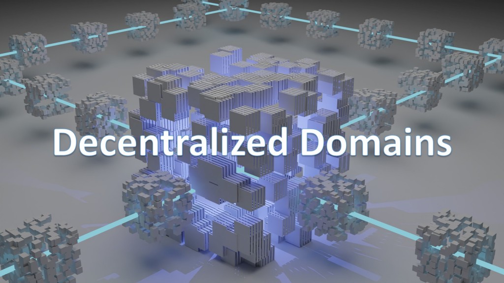 Decentralzied Domains